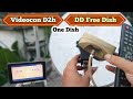 How to set dd free dish andcon d2h in one dish antenna by monoblocklnb