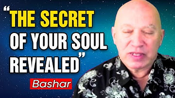 Bashar Channeling: Bashar