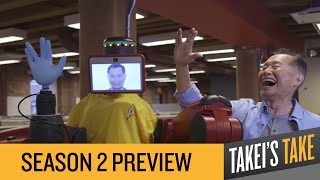 Season 2 Preview | Takei&#39;s Take