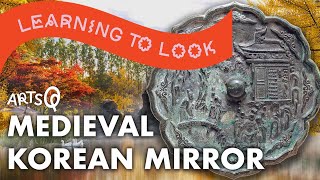 Looking closely at a Goryeo dynasty bronze mirror in The Metropolitan Museum of Art