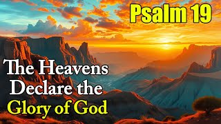 The Glory of God in Creation | Psalm 19 (ESV) Song