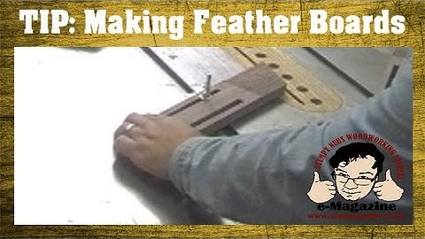 Woodworking Quick Tip #27- Making Feather Boards (An old classic video clip)