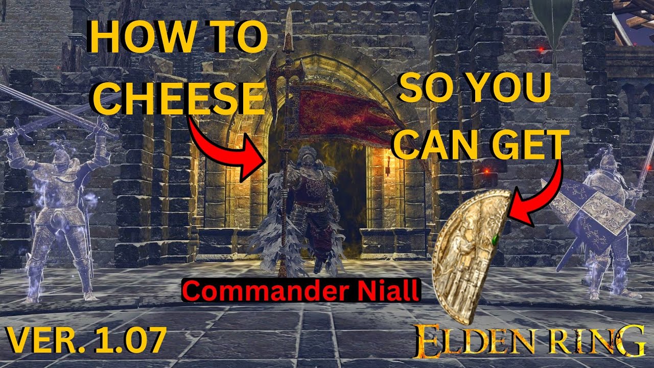 ELDEN RING How to cheese Commander Niall(ver. 1.07) YouTube