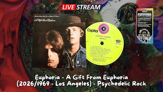 RSD Psych -  Euphoria  - A Gift From Euphoria (1969– Los Angeles)  Psychedelic Rock
