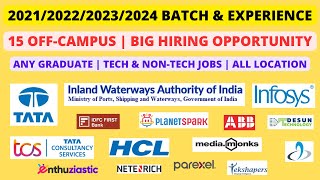 15 Off-Campus Direct Hiring | 2021/2022/2023/2024 batch & Experience | Any Graduate | Multiple role