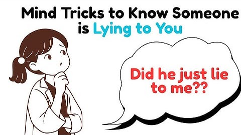 How to Know Someone is Lying to You video 1080