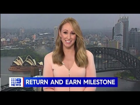 CHANNEL 9 REPORT - RETURN AND EARN HITS 7 BILLION CONTAINERS