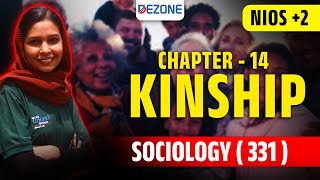 NIOS PLUS TWO SOCIOLOGY CHAPTER 14 | KINSHIP | CLASS 12 MALAYALAM GUIDE 2025