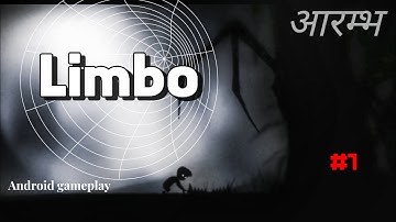 limbo gameplay walkthrough Android | #1