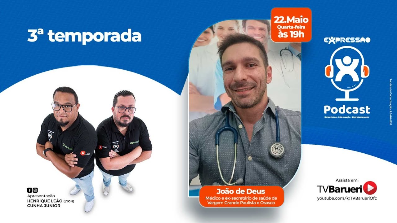 João De Deus | Expressão Podcast – 22/05