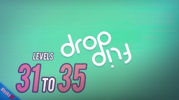 Drop Flip - Level 31 to 35 Walkthrough Gameplay