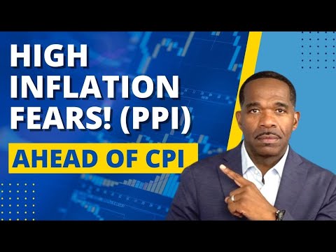 INFLATION HIGH! AHEAD OF CPI