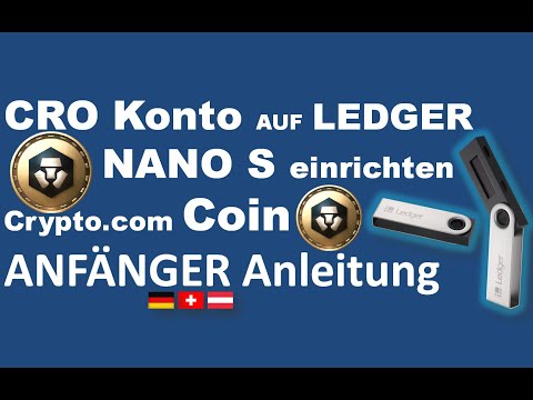 CRO Konto auf Ledger Nano S einrichten? Schritt für Schritt Anleitung für Anfänger. CRO Coin Konto