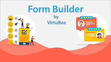 Form Builder by VirtuBox | Gain Customer Insights | Feedback and Survey Form Creator | Enquiry Form