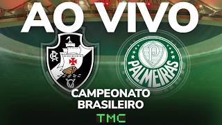 (RJ) Vasco x Palmeiras - AO VIVO - Campeonato Brasileiro 2026