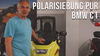 BMW C1 - Polarisierung Pur
