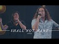 "Shall Not Want" by Elevation Worship, Maverick City Music | FCCHB Music