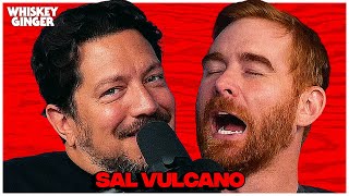 Sal Vulcano | Whiskey Ginger w/ Andrew Santino 189