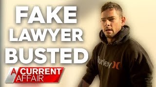 Fake lawyer confronted on the street | A Current Affair