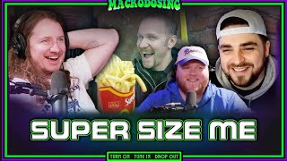 Digesting 'Super Size Me': 20 Years Later | Macrodosing  March 26, 2024