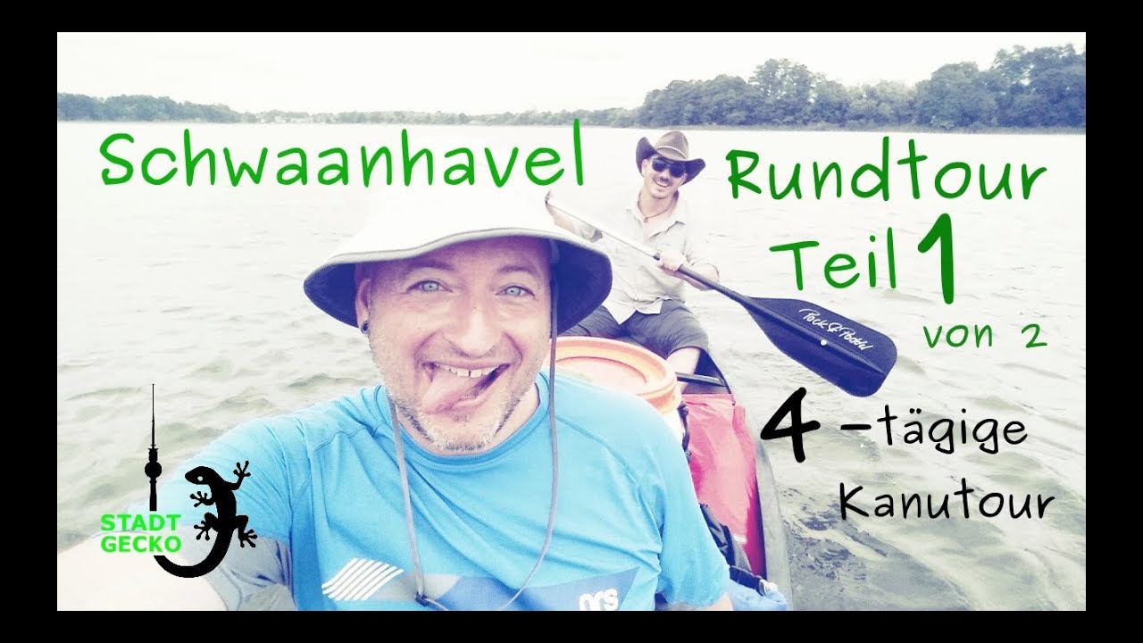 Teil 1 ** 4 tägige Kanu Trekking Tour Mecklenburgische Seenplatte ** Schwaanhavel * Wasserwandern *