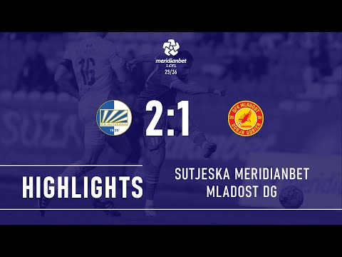 Sutjeska Niksic Mladost DG Goals And Highlights