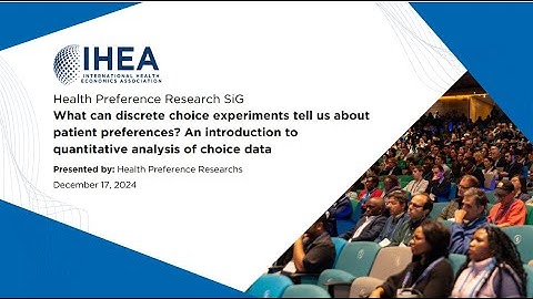 What Can Discrete Choice Experiments Tell Us About Patient Preferences? An Introduction
