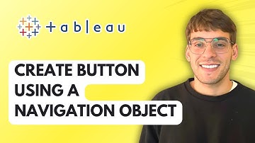 How to Create a Button in a Tableau Dashboard Using a Navigation Object [2025 Guide]