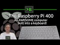 The Raspberry Pi 400 - A full computer in a keyboard!