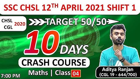 SSC CHSL 12 APRIL  SHIFT 01 2021 SOLUTIONS || SSC CHSL, CGL 2020 CRASH COURSE| DAY 04  BY ADITYA SIR
