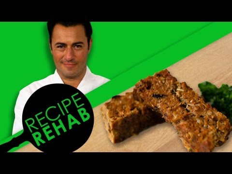 Meatloaf Makeover I Recipe Rehab I Everyday Health