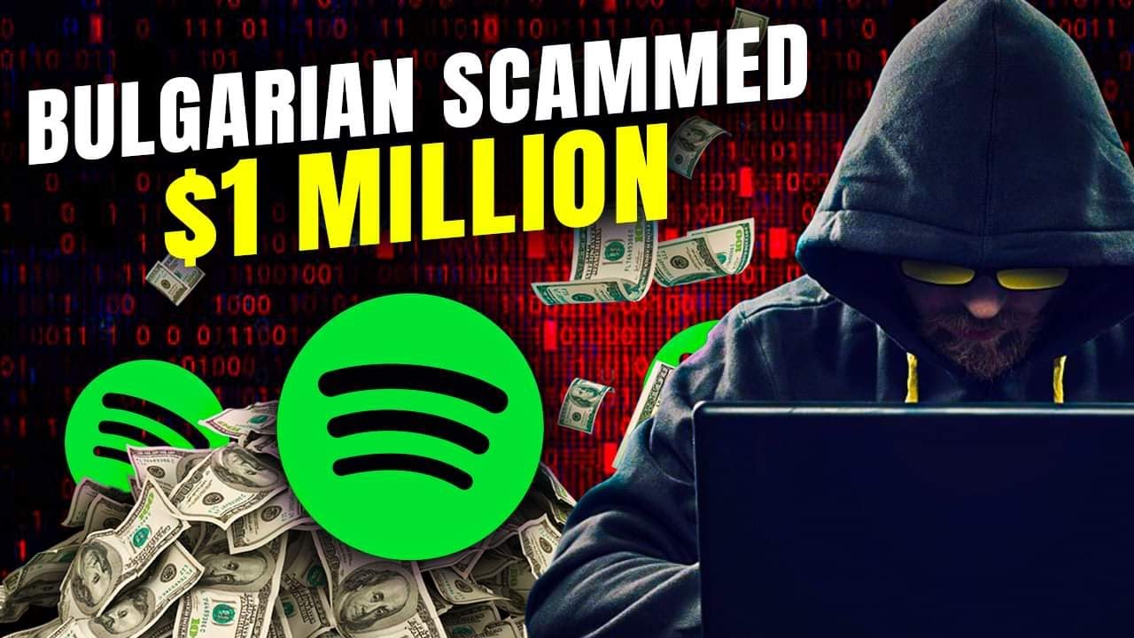 A Smart Bulgarian Legally Scammed $1 Million from Spotify 