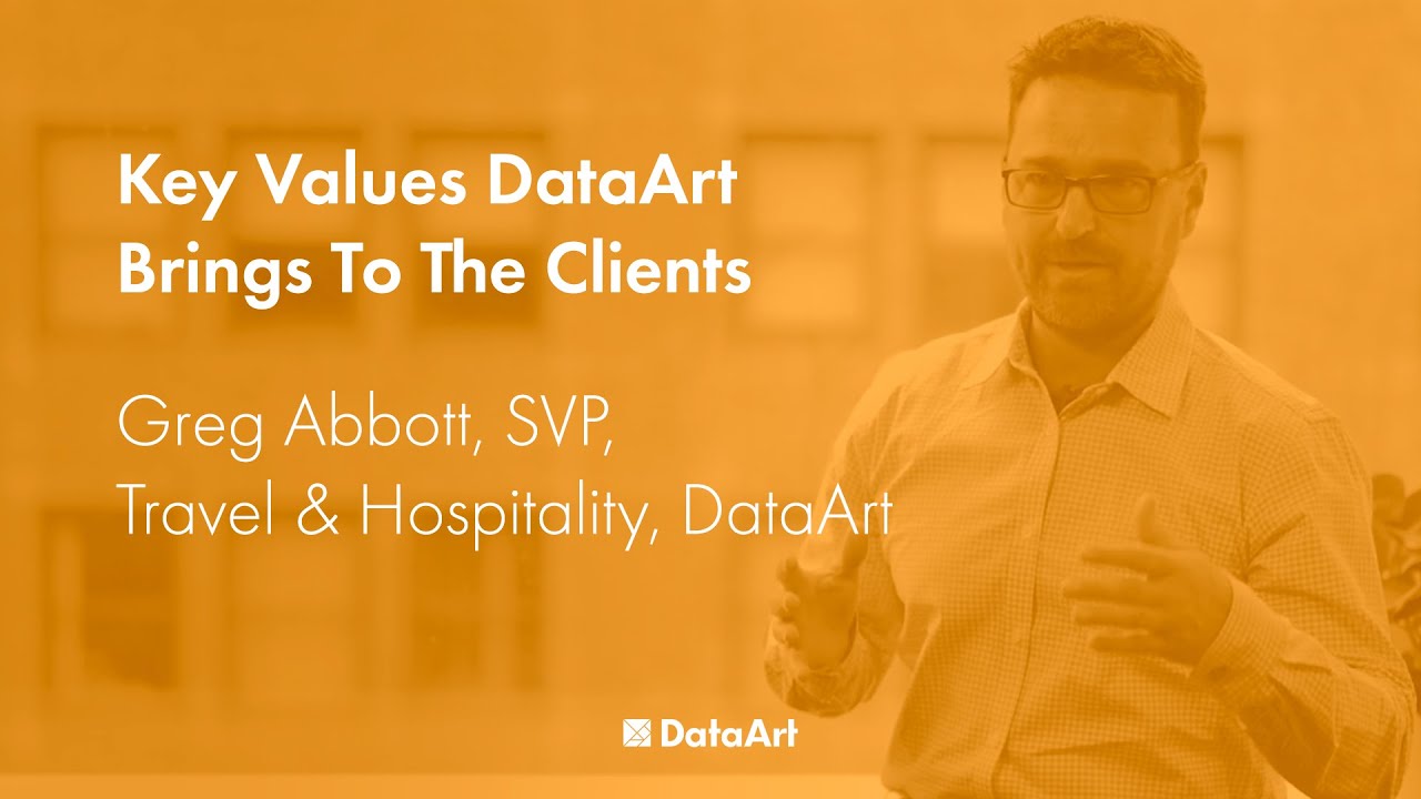 Greg Abbott, SVP, DataArt on Key Values We Bring to the Clients