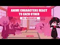 Anime characters react to each other  black butler  16  sebastian michaelis