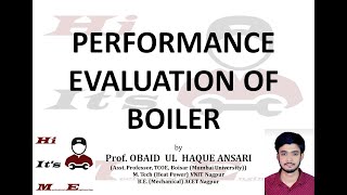 Performance Evaluation of Boilers | Lecture 10 | Power Engineering Lecture Series I
