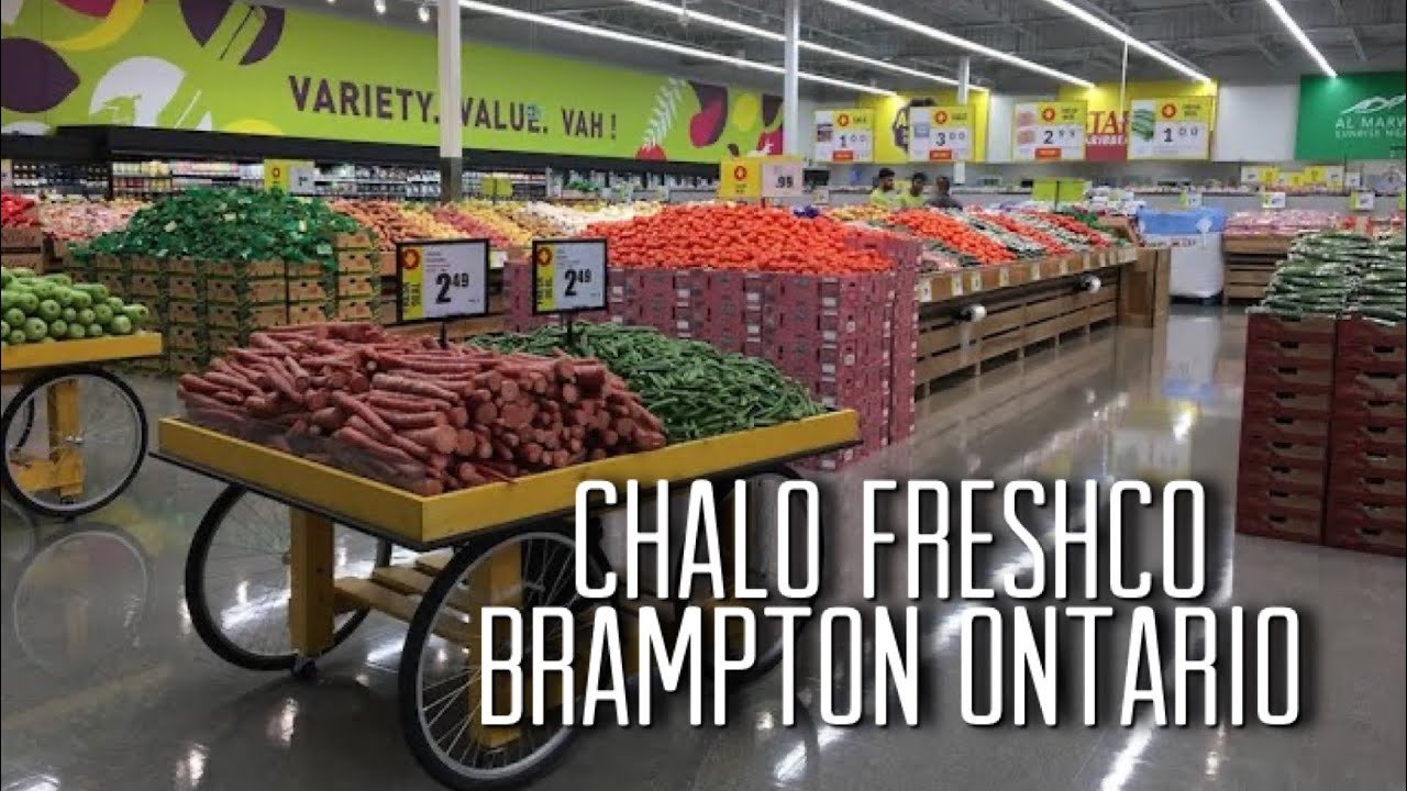 Chalo Freshco Brampton Indian Grocery Store In Canada Place To Buy Chalo Freshco Brampton Indian Grocery Store In Canada Place To Buy