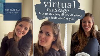 Let's Try That Virtual Massage! // How to enjoy a personalized massage in the comfort of your home!