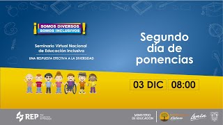 Segundo día de Ponencias del Seminario virtual Nacional de Educación Inclusiva