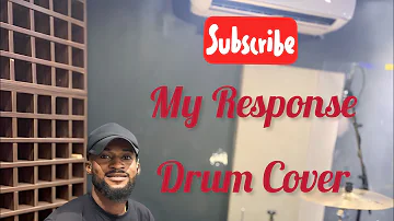 My Response by Phil Thompson (Arr by Ernest_Unplugged) Drum Cover 🥁🔥❤️‍🔥