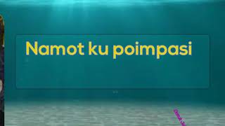 NAMOT KU POIMPASI LIRIK