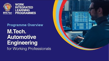 Programme Overview | M.Tech. Automotive Engineering for working professionals
