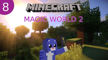 Ep 8 - Home Sweet Redwood! - Magic World 2 - Feed the Beast - Modded Minecraft Let