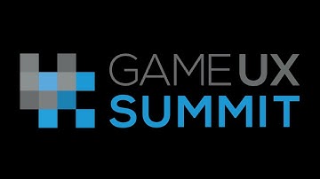 Game UX Summit 