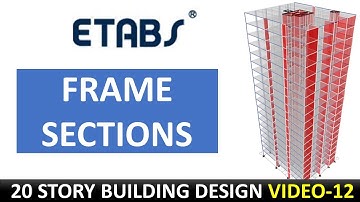 (12)  Assign The Frame Section- Tall Buildings Design - Etabs