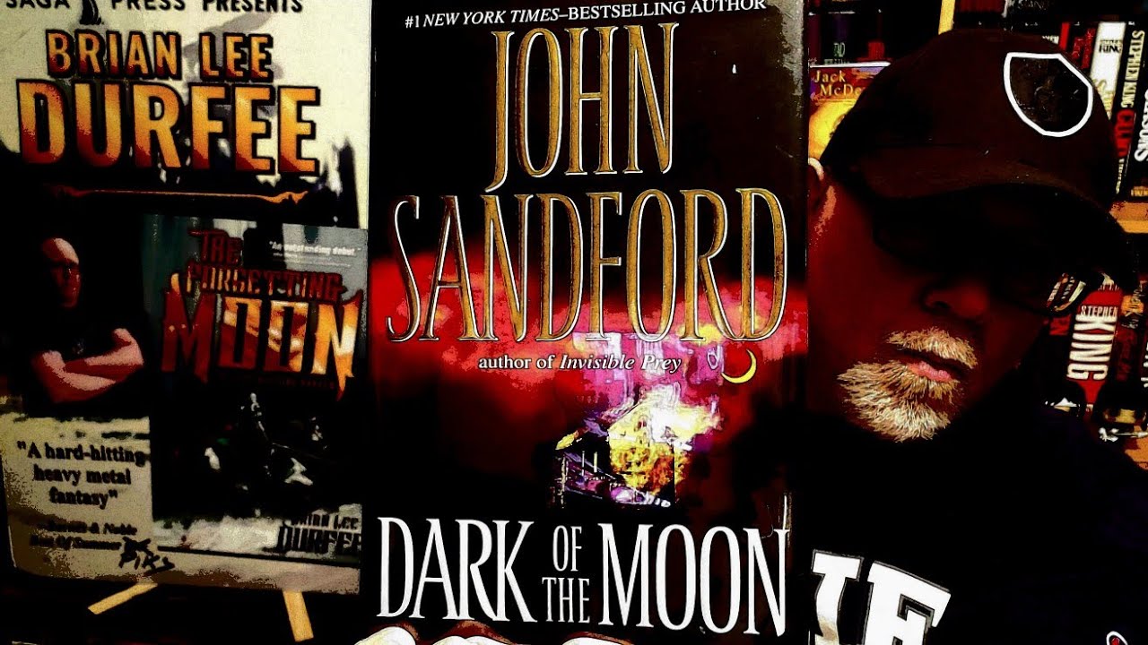 DARK OF THE MOON / John Sandford / Book Review / Brian Lee Durfee