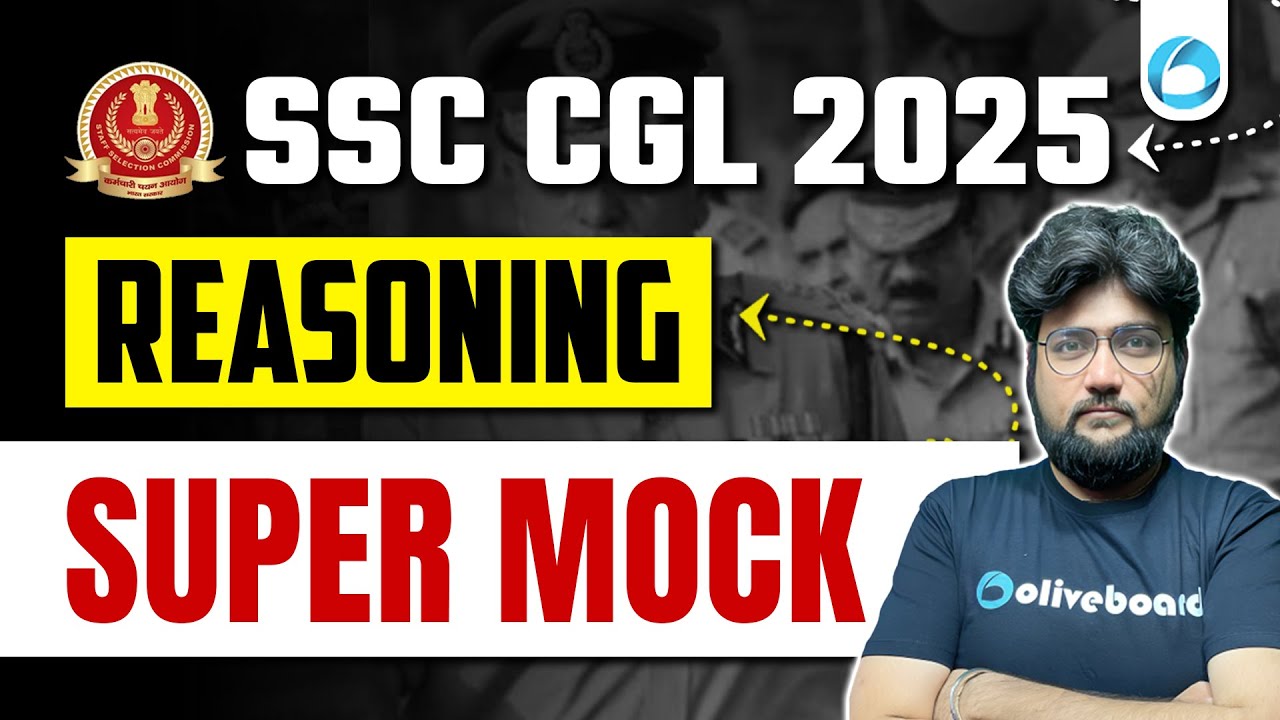 SSC CGL Reasoning Mock Test 2025 | SSC CGL Reasoning Preparation 2025 ...