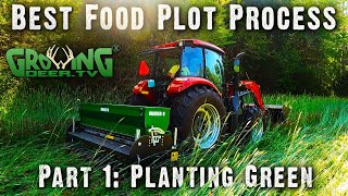 How To Plant The Best Food Plot: Planting Green | Part 1 (706)