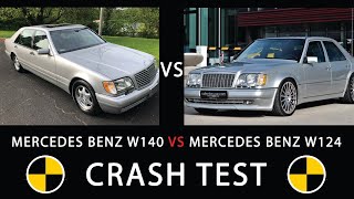 MERCEDES BENZ W140 VS MERCEDES BENZ W124 (CRASH TEST)