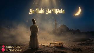 Ya İlahi Ya Mevla Tasavvuf İlahi 2026 (Ney & Ud Ile Derin Manevi Yolculuk)