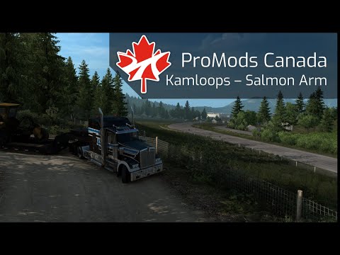 ProMods: Canada - Kamloops to Salmon Arm
